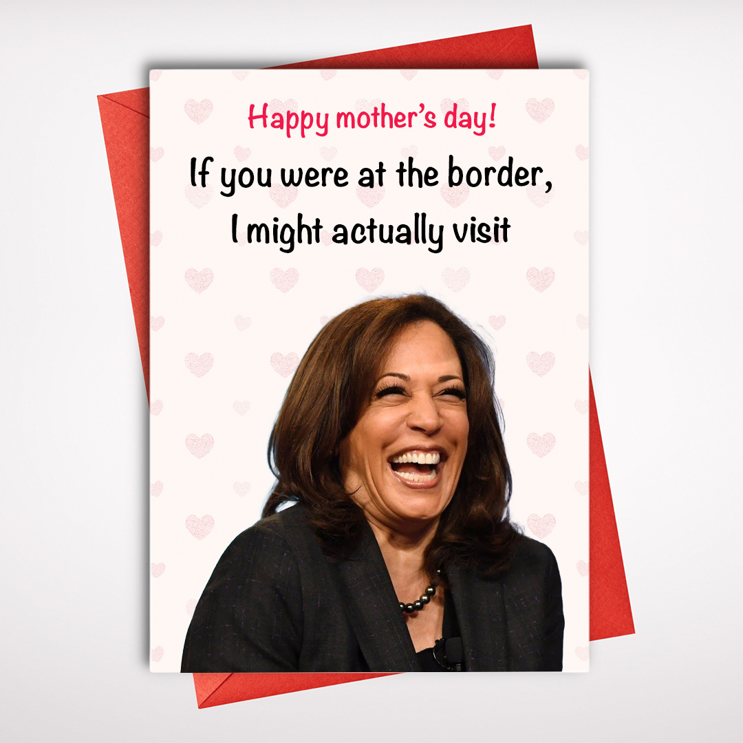 Kamala mother's day card - US MAGA MERCH