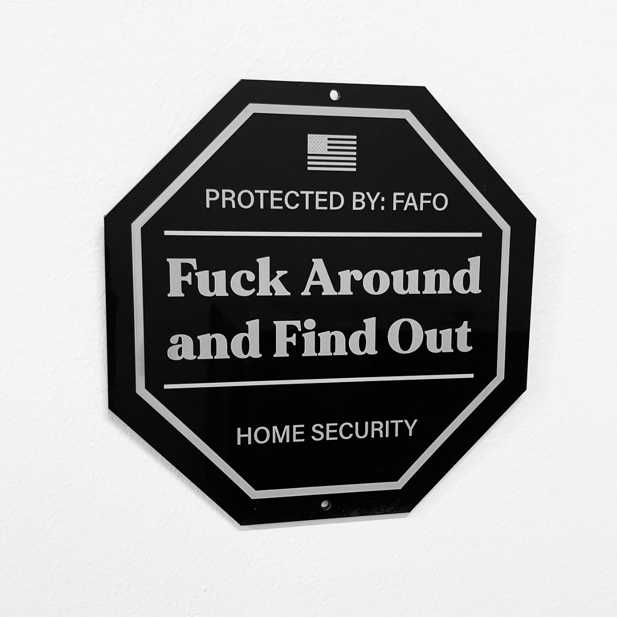 FAFO yard sign - US MAGA MERCH